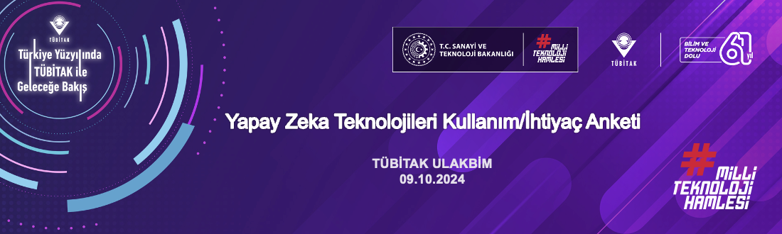 Yapay Zeka Teknolojileri Kullanım / İhtiyaç Anketi